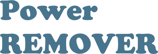 Power REMOVER
